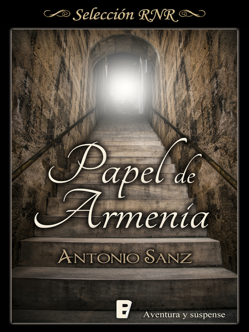 Title details for Papel de Armenia by Antonio Sanz Oliva - Wait list